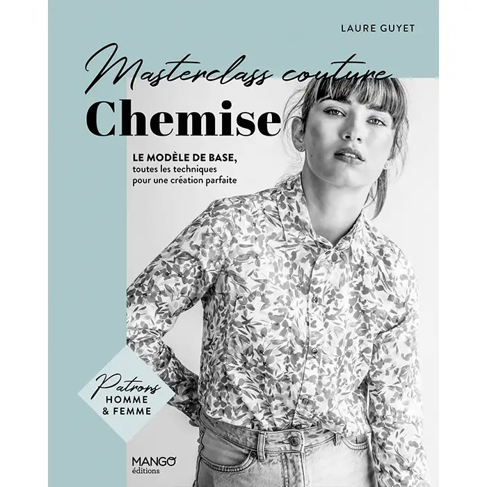 Chemise : le modèle de base Chemise : le modèle de base