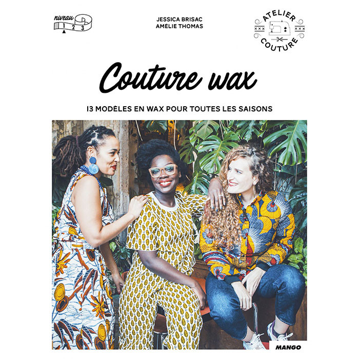 Couture Wax - Collection Atelier couture Couture Wax - Collection Atelier couture