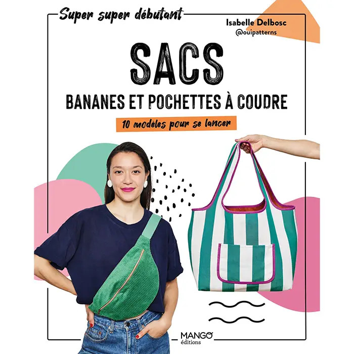 Sacs bananes et pochettes à coudre Sacs bananes et pochettes à coudre
