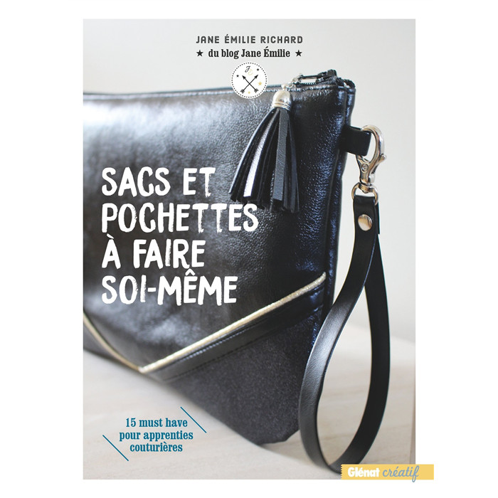 Sacs et pochettes à faire soi-même Sacs et pochettes à faire soi-même