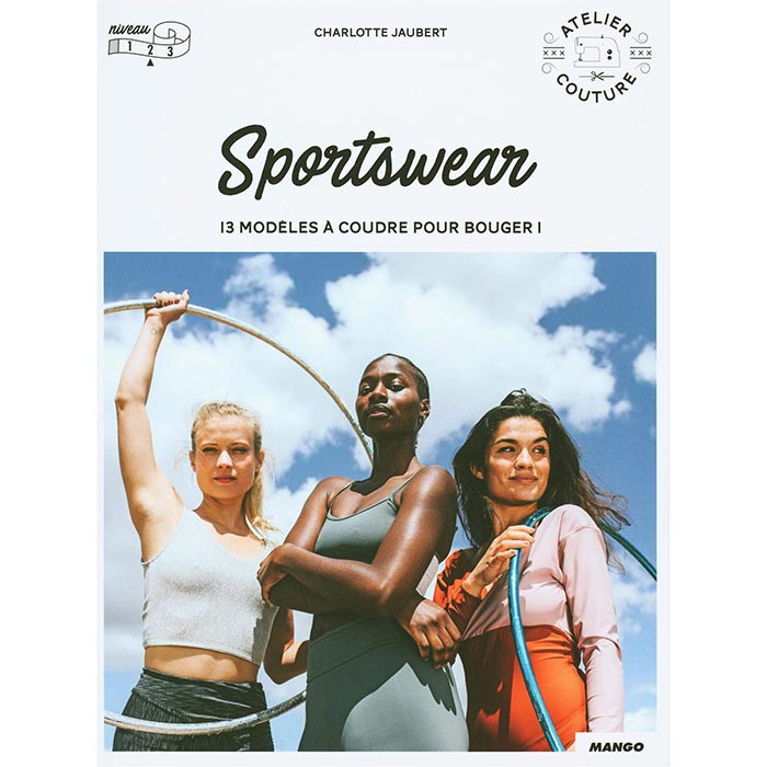 Sportswear - 13 modèles à coudre Sportswear - 13 modèles à coudre